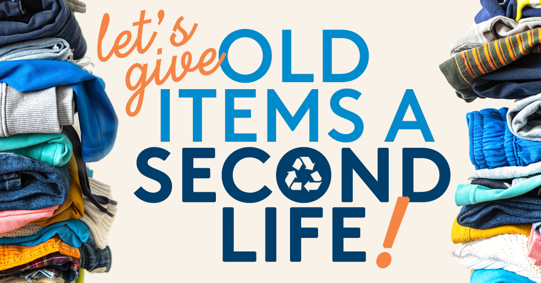 Mission_OldItemsSecondLifeEmail-1080x565