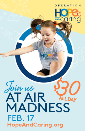 Join us at Air Madness Feb. 17 HopeAndCaring.Org Join us at Air Madness Feb. 17 HopeAndCaring.Org